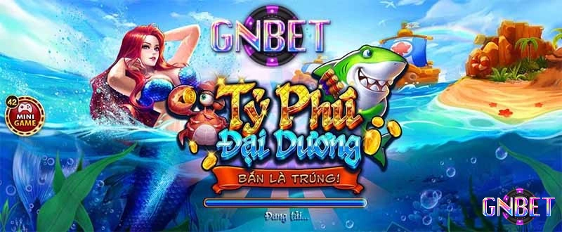 Bắn cá GNbet 2024 – Đổi thưởng giải trí cực khủng